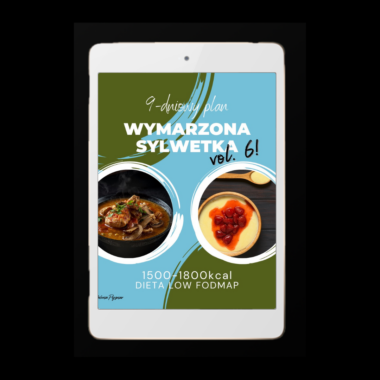 NOWOŚĆ! 9-dniowy plan LOW FODMAP VOL.6 1500-1800kcal